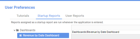 The Startup Reports tab of the User Preferences dialog with one startup report, named Revenue by Date Dashboard